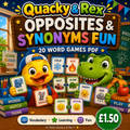 Quacky & Rex Opposites & Synonyms Fun