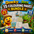 Quacky & Rex™ 15-Page Colouring Bundle