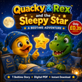 Quacky & Rex and the Sleepy Star – A Bedtime Adventure