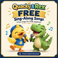FREE Quacky & Rex™ Sing-Along Pack