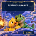 🌙 Quacky & Rex™ Bedtime Lullabies — 10 Original Songs