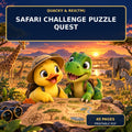 🦁 Quacky & Rex™ Safari Challenge Puzzle Quest — 40 Pages